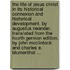 The Life Of Jesus Christ In Its Historical Connexion And Historical Development. By Augustus Neander. Translated From The Fourth German Edition, By John Mcclintock And Charles E. Blumenthal ...