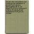Recueil Des Instructions Que Madame De Maintenon A Donnã¯Â¿Â½Es Aux Demoiselles De St. Cyr: D'Aprã¯Â¿Â½S Un Manuscrit Original Et Inã¯Â¿Â½Dit Appartenant Ã¯Â¿Â½ La Comtes