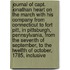 Journal Of Capt. Jonathan Heart On The March With His Company From Connecticut To Fort Pitt, In Pittsburgh, Pennsylvania, From The Seventh Of September, To The Twelfth Of October, 1785, Inclusive