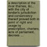 A Description Of The River Thames, &C., With The City Of London's Jurisdiction And Conservancy Thereof Proved Both In Point Of Right And Usage By Prescription, Charters, Acts Of Parliament, Decrees ...