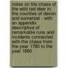 Notes On The Chase Of The Wild Red Deer In The Counties Of Devon And Somerset - With An Appendix Descriptive Of Remarkable Runs And Incidents Connected With The Chase From The Year 1780 To The Year 1860 door Charles Palk Collyns