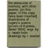 The Pleasures Of Memory, With Other Poems. [On Fine Paper. In This Copy Have Been Inserted] Illustrations Of Rogers's Poems [Proofs Of 6 Plates, Dated 1824]. Engr. By C. Heath From Drawings By R. Westall