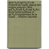 Abrã¯Â¿Â½Gã¯Â¿Â½ De L'Histoire De Russie, Depuis Son Origine Jusqu'En 1804: Prã¯Â¿Â½Cã¯Â¿Â½Dã¯Â¿Â½ D'Une Notice Politique Et Gã¯Â¿Â½Ographique De La Russie ... L'Histoire Naturelle door Abb Prin
