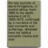 The Last Journals Of David Livingstone, In Central Africa, From 1865 To His Death, Volume Ii (Of 2), 1869-1873. Continued By A Narrative Of His Last Moments And Sufferings, Obtained From His Faithful Servants Chuma And Susi