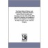 The Hand-Book Of History And Chronology. Embracing Modern History, Both European And American, For The 16th, 17th, 18th And 19th Centuries. For Students Of History, And Adapted To Accompany The Map Of Time. By Rev. John M. Gregory.