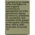 A Genealogical Register Of The First Settlers Of New England Containing An Alphabetical List Of The Governours, Deputy Governours, Assistants Or Counsellors, And Ministers Of The Gospel In The Several Colonies, From 1620 To 1692; Graduates Of Harvard Col