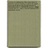 A Survey Of Staffordshire, With A Description Of Beeston-Castle In Cheshire. To Which Are Added Some Observations Upon The Possessors Of Monastery-Lands In Staffordshire, By Sir S. Degge. Collated With Ms. Copies, And With Additions And Corrections, By Wy