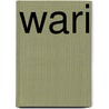 Wari door L. Everett