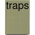 Traps