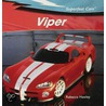 Viper door Rebecca Hawley