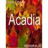 Acadia door Eliza Chase