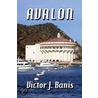 Avalon door Victor J. Banis