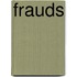 Frauds