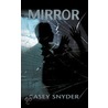 Mirror door Casey Snyder