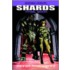 Shards