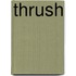Thrush