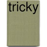 Tricky door Clancy Nacht