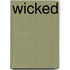 Wicked