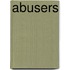 Abusers