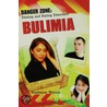 Bulimia door Stephanie Watson