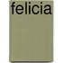 Felicia