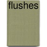 Flushes by Inc. Icongroup International