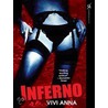 Inferno by Vivi Anna