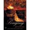 Longing by J.D. Landis
