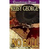 No Bull door Kelsy George