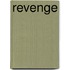 Revenge
