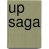 Up Saga by Susan M. Martin