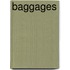 Baggages