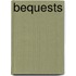 Bequests