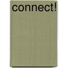 Connect! door Anne Truitt Zelenka