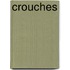 Crouches