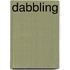 Dabbling