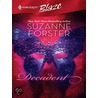 Decadent door Suzanne Forster
