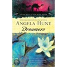 Dreamers door Angela Hunt