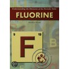 Fluorine door Heather Hasan