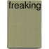 Freaking