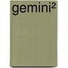 Gemini² by Sean O'Connell