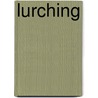 Lurching by Inc. Icongroup International