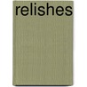 Relishes by Inc. Icongroup International