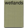 Wetlands by Unknown