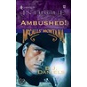 Ambushed! door B.J.J. Daniels