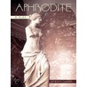 Aphrodite by James M. Guiher