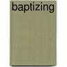 Baptizing by Inc. Icongroup International