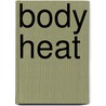 Body Heat door Katherine Garbera