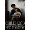 Childhood door Leo Graf Tolstoy