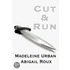Cut & Run